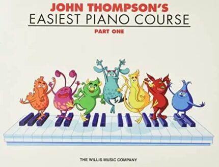 John Thompson's Easiest Piano Course - Part 1 - Book Only: Part 1 - Book Only