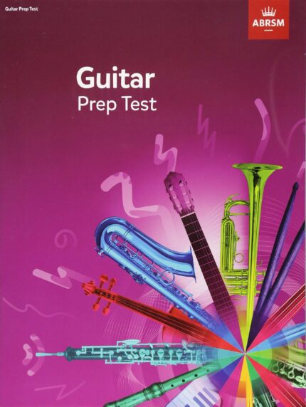 Guitar Exam Pieces from 2019, ABRSM Prep Test