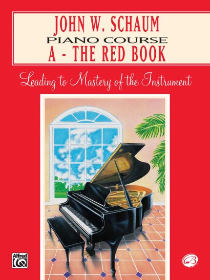 John W. Schaum Piano Course, a: The Red Book Paperback