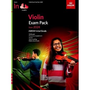 Violin Exam Pack from 2024, Initial Grade, Violin Part, Piano Accompaniment & Audio